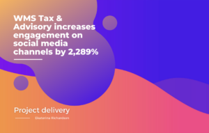WMS Tax & Advisory increases engagement by 2289%