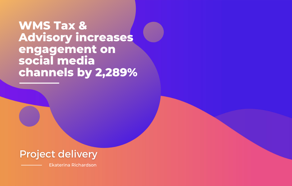 WMS Tax & Advisory increases engagement by 2289%